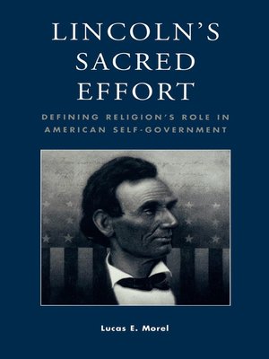 cover image of Lincoln's Sacred Effort